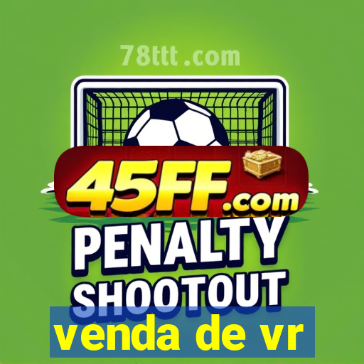 venda de vr